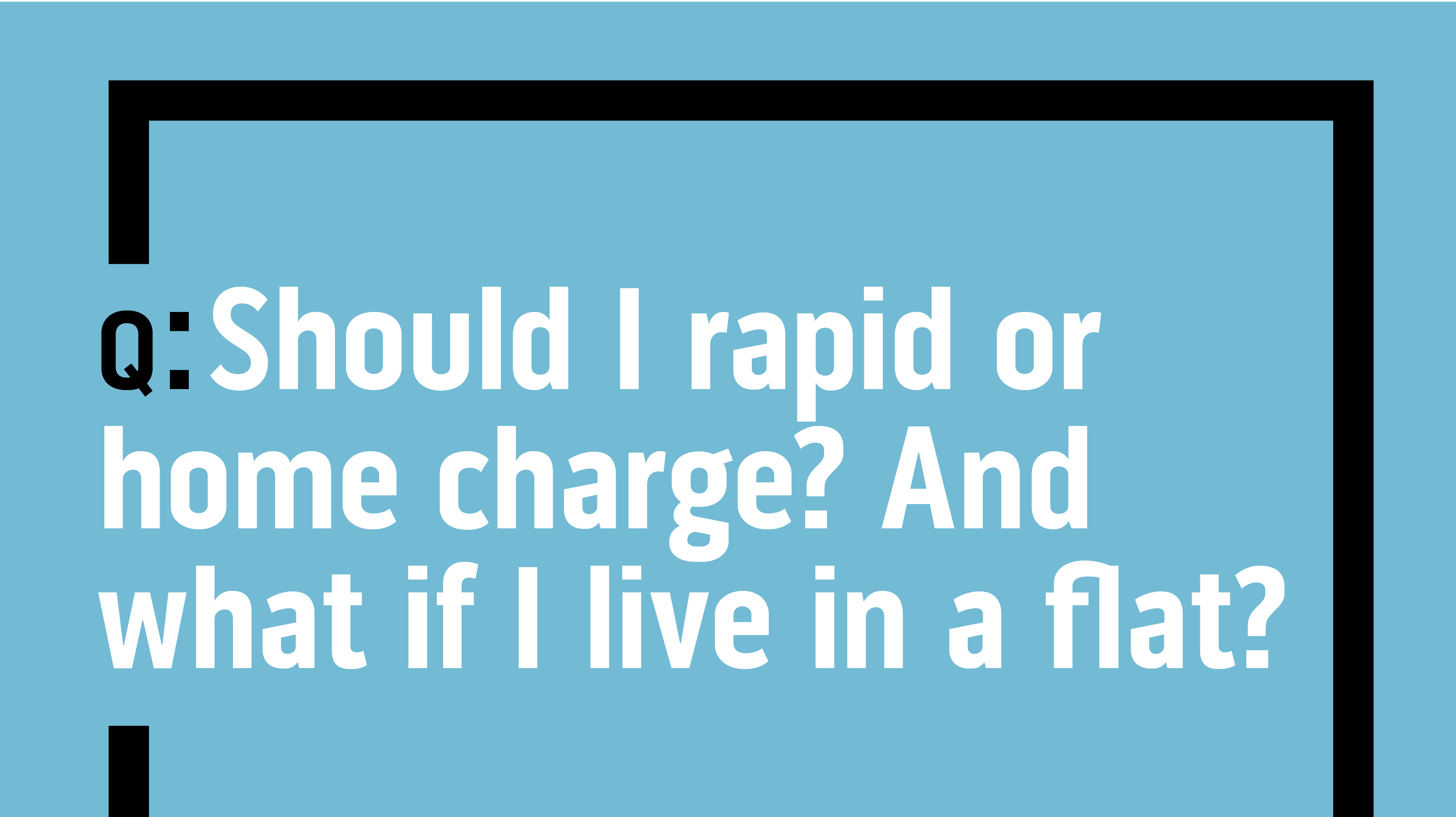 Electric Cars Should You Rapid Or Home Charge What If You Live In A Flat Top Gear